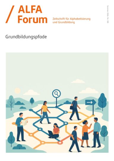 ALFA-Forum 109: Neue Ausgabe zum Thema Grundbildungspfade