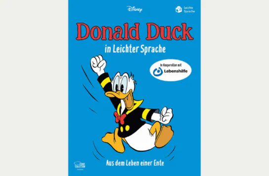 Erster Donald Duck Comic in Leichter Sprache erscheint